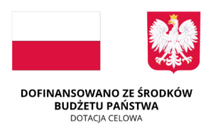 flaga i godło polskie, na dole napisz "dofinansowano ze środków budżetu państwa dotacja celowa"